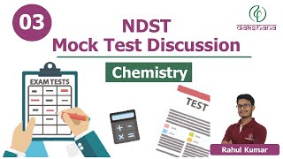 NDST  Chemistry  Mock Test 03  Rahul Kumar [upl. by Harmonia63]