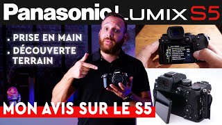 PANASONIC S5  TEST ET PRISE EN MAIN [upl. by Rafiq]