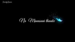 Na Manasuni Thake Swarama Song whatsapp status [upl. by Dorene]