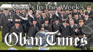 Whats in This Weeks Oban Times  12th June 2024 [upl. by Sanchez158]