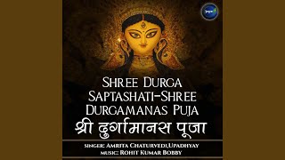 Shree Durga SaptashatiShree Durga Manas Pooja [upl. by Lunneta]