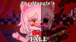 The Mangle’s Tale  FNaF GC [upl. by Lydia]