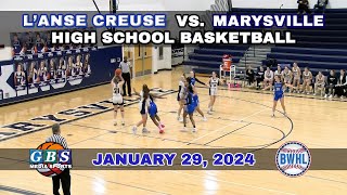 Girls Basketball  LAnse Creuse vs Marysville [upl. by Soigroeg]