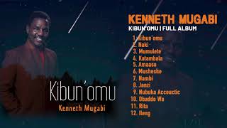 Kenneth Mugabi  Kibunomu  Full Album [upl. by Uriah]