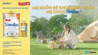 SIMILAC 4  DINH DƯỠNG 5G MỚI MẸ MUỐN BÉ KHỎE LANH CHẮC MẸ CHỌN SIMILAC 4 [upl. by Ecirted]