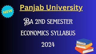 BA 2nd Semester Economics syllabus 2024 panjabuniversity puchd economicssyllabus2024 [upl. by Nesyrb]