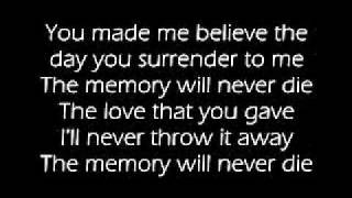 The Memory Will Never Die with lyrics [upl. by Katey]