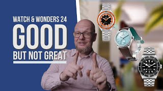 First reactions to watches and wonders 2024 releases [upl. by Fitz]