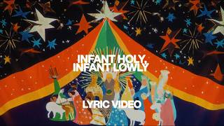 Infant Holy Infant Lowly feat Elevation Choir  Official Lyric Video  Elevation Worship [upl. by Sissie]