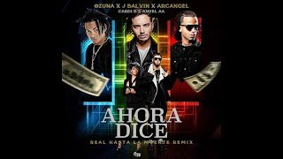 Ahora Dice Remix Letra Ozuna J Balvin Arcangel Anuel AA Cardi B Offset [upl. by Trask]