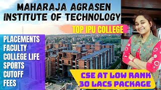 👩‍🎓👨‍🎓Maharaja Agrasen College  IPU 💯 Is it worth it 💫🔥 Placements Cutoff Admission Fees💚🧡 [upl. by Dera]