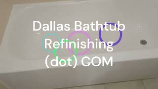 Dallas Bathtub Refinishing in Mesquite TX [upl. by Harriette419]