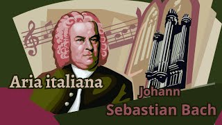 Aria variata alla maniera italiana BWV 989 BWV 992 BWV 913 BWV 914 Johann Sebastian Bach [upl. by Schwenk326]