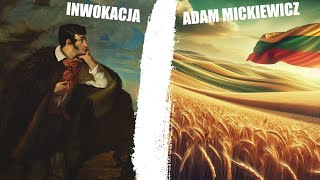 INWOKACJA Z quotPANA TADEUSZAquot  ADAM MICKIEWICZ CAŁOŚĆ DO NAUKI [upl. by Artie]