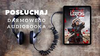 quotCzerwony Lotosquot audiobook  ponad godzinna uczta  czyta Andrzej Ferenc [upl. by Mullac]