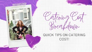 Wedding Catering Cost Breakdown [upl. by Enairda]