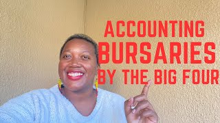 Accounting Bursaries By The Big Four 📌 South Africa  University Bursaries Series [upl. by Mark]