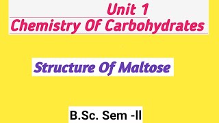 Carbohydrates Structure Of Maltose NOBLECHEMISTRY [upl. by Umont]