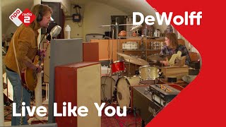 DeWolff  Live Like You live  JanWillem Start Op [upl. by Mercorr]