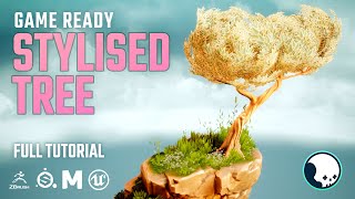 STYLISED TREE Game Asset FULL VERSION MayaZbrushAdobe 3D PainterUE4 [upl. by Silvie]