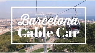 BARCELONA CABLE CAR  TELEFERICO DEL PUERTO amp MONTJUIC l VLOG49 [upl. by Oirromed932]