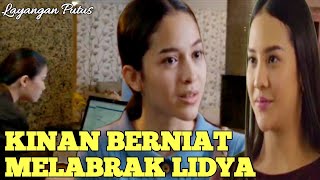 LAYANGAN PUTUS HARI INI KINAN MELABRAK LYDIA [upl. by Aynekat44]