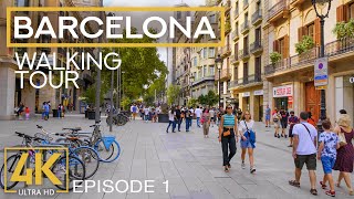 BARCELONA Spain  4K City Walking Tour  Episode 1  Exploring European Cities [upl. by Ahsha]