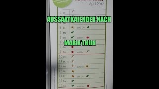 Aussaatkalender nach Maria Thun  Mondkalender [upl. by Ennazor820]