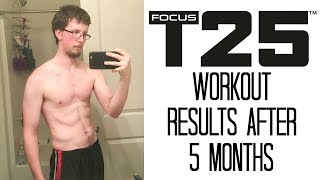 Focus T25 Workout Helped Lose Body Fat  Wills 5 Month Results [upl. by Australia154]