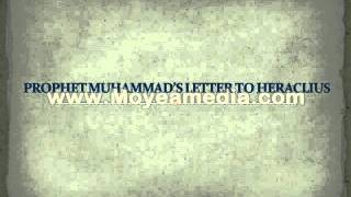 PROPHET MUHAMMADS LETTER TO HERACLIUS [upl. by Gale]