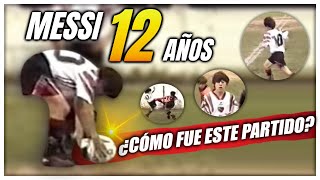 🐐 MESSI A LOS 12 AÑOS JUGABA COMO HOY pero nadie te mostró el resumen completo de este partidazo [upl. by Nybbor]