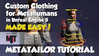 Custom Clothing for Metahumans in Unreal Engine 5 MADE EASY  METATAILOR Tutorial [upl. by Gilberta877]