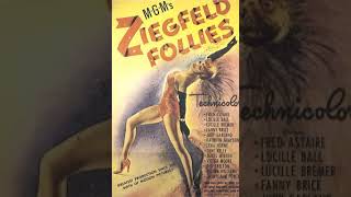 🎬 quotExperience the Glamour and Drama of Ziegfeld Follies The Movie That Will Leave You Spellbound 💃 [upl. by Anitahs]