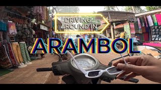 Driving Around In Arambol  Goa 2024 [upl. by Naamann]