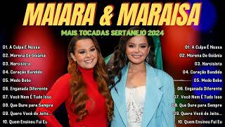 Maiara e Maraisa 2024  Maiara e Maraisa As Melhores Músicas Novas 2024  Mix Maiara e Maraisa 2024 [upl. by Eedna60]