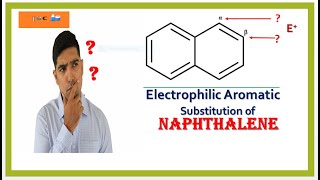 Naphthalene  Electrophilic Substitution  Mechanism  By TUC  By NIKHIL Sharma  NEET JEE [upl. by Martha285]