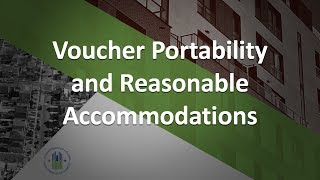 Implementing HUDs SAFMRs Rule Voucher Portability and Reasonable Accommodations [upl. by Corder]