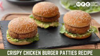 Crispy Chicken Burger Patties Recipe Homemade Burger 🍔 Frozen Chicken PattyBetter then McDonald [upl. by Ecnatsnoc]