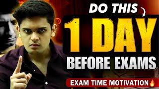 How to Study in Exam Time🔥 Do this One Day Before Exams Prashant Kirad [upl. by Aramas841]