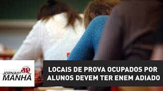 Locais de prova ocupados por alunos devem ter Enem adiado segundo MEC [upl. by Lurie]