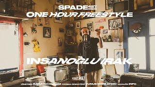 SPADE427  İNSANOĞLU IRAK  ONE HOUR FREESTYLE [upl. by Ynamrej]