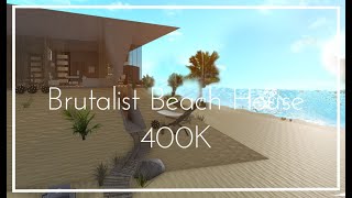 Bloxburg   Brutalist Beach House 400K [upl. by Romanas]