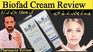 Biofad Cream Uses  Biofad Cream ReviewSkin Lightening System  Dr Nadeem Pharmacist [upl. by Nirrep392]