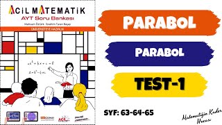 2022 ACİL MATEMATİK AYT ÇÖZÜMLERİ  Parabol Test1  Syf  636465 yks2022 2022tayfa [upl. by Milde]