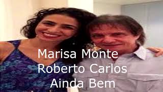 Cifra Letra e Musica  Marisa Monte e Roberto Carlos  Ainda Bem [upl. by Delfeena251]