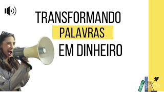 TRANSFORMANDO PALAVRAS EM DINHEIRO  Ãcaro de Carvalho  Resumindo livros [upl. by Giglio]