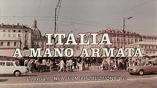 Italia a mano armata 1976  Open Credits [upl. by Aerdnaed]