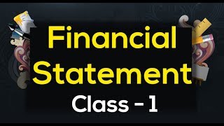 Financial Statement  bangla   Class 1 [upl. by Borden]