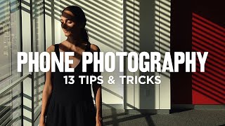 13 Smartphone Photography tips amp tricks [upl. by Drewett]