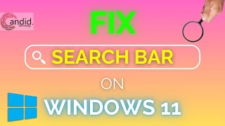 Fix Windows Search Bar not working  CandidTechnology [upl. by Girish]